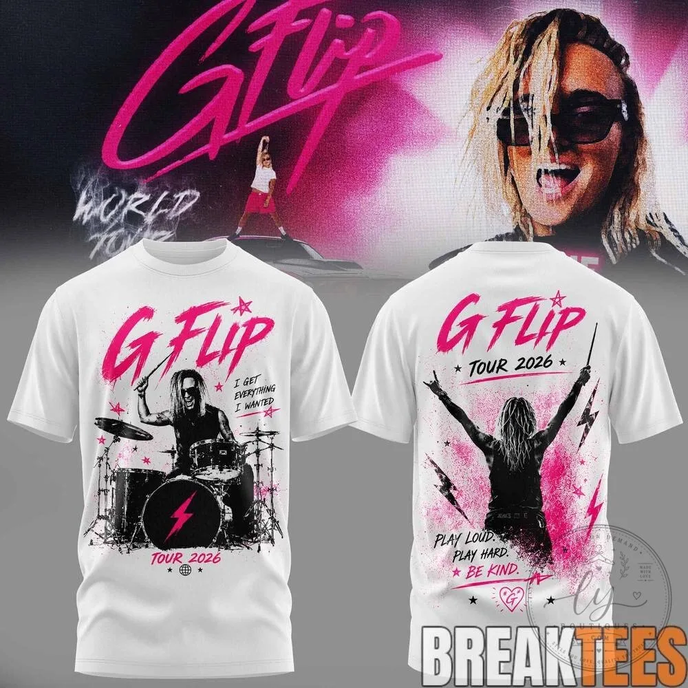 G Flip World Tour 2026 Play Loud Play Hard Be Kind Pink T-Shirt 11 G Flip World Tour 2026 Play Loud Play Hard Be Kind Pink T-Shirt