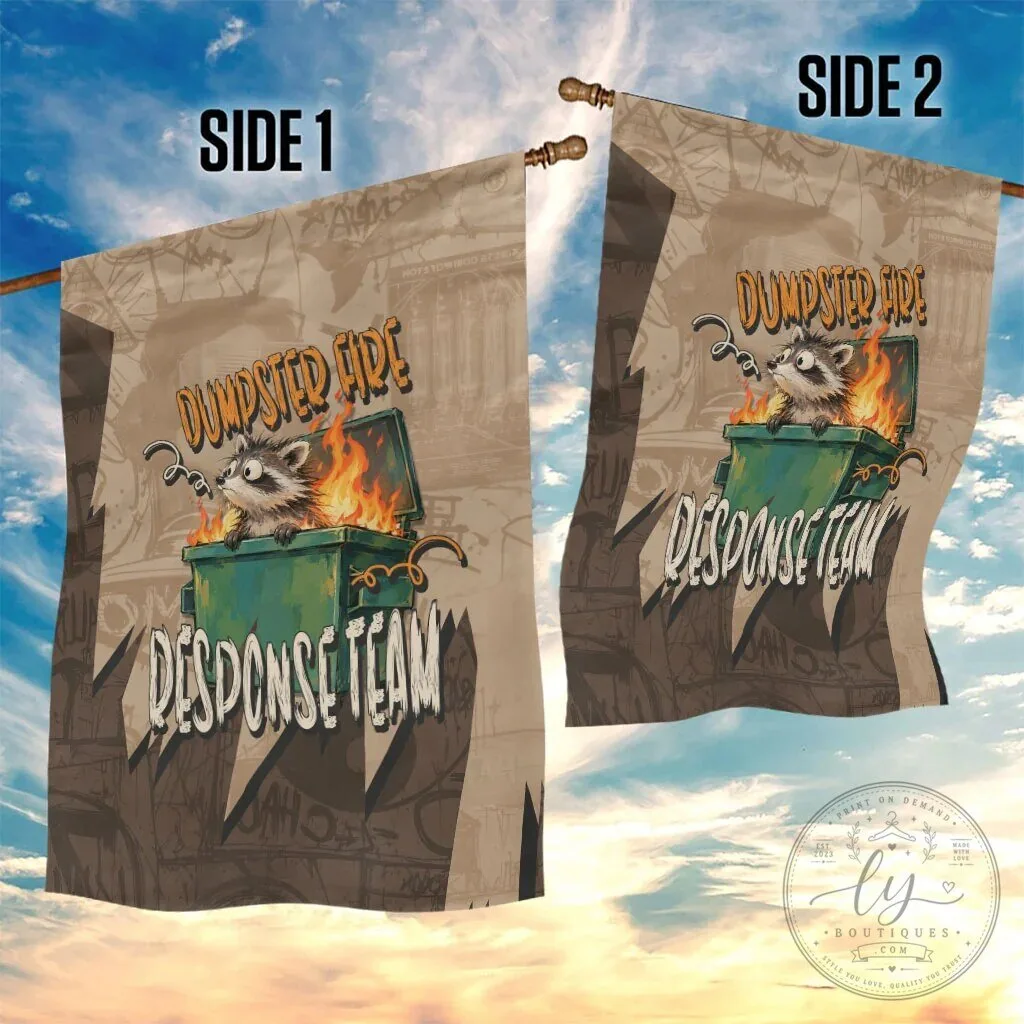 Dumpster Fire Response Team Funny Raccoon Cartoon Vintage Grunge Collage Garden Flag 9 Dumpster Fire Response Team Funny Raccoon Cartoon Vintage Grunge Collage Garden Flag